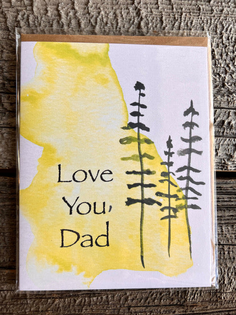 " Love You, Dad " Pine Trees Greeting Card