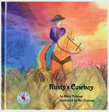 Rusty, the Ranch Horse's Cowboy. Learn about the American Cowboy, their Code of the West and their saddle and gear
