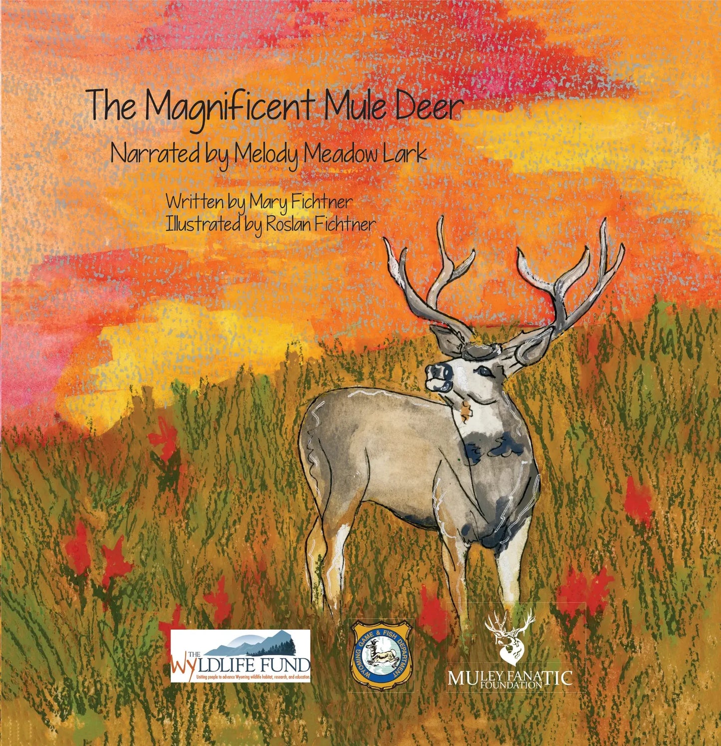 Children's Book- " The Magnificent Mule Deer "