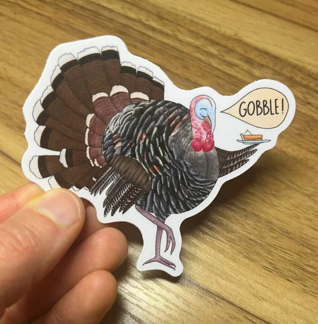 Sticker- "Gobble! " Turkey