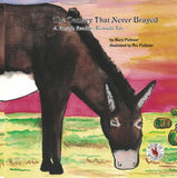 " The Donkey That Never Brayed " Children's Book