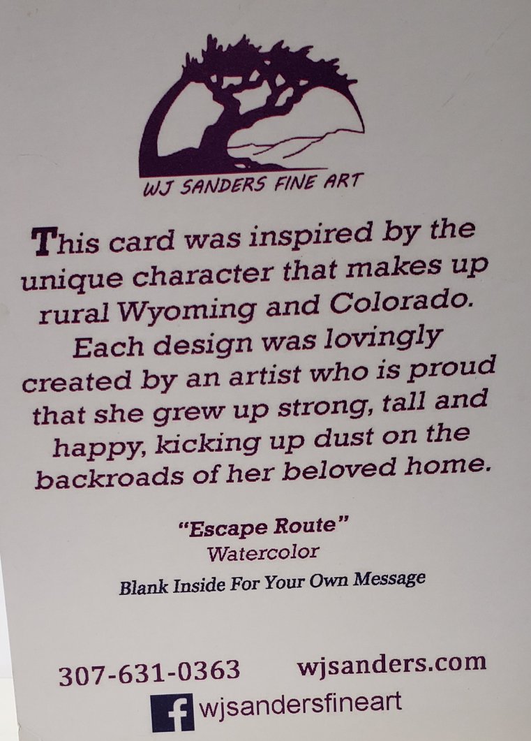 About the Artist -Greeting Card entitled Escape Route, printed from an original watercolor by Wanda Sanders of  the Wyoming foothills, barbed wire fencing and the state flower Indian Paint Brush
