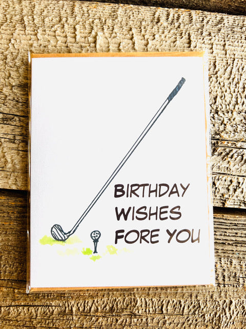 Birthday Wishes " Fore " You Greeting Card