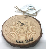 " Piggie" Hand Painted Wooden Ornament Artist: Nancy Marlatt  Original watercolor painting on a small slice of wood. Hand signed by the artist