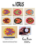Puzzle The Virus Acrylic Pieces Ted Edeen, Puzzle Maker Multi colored acrylic pieces Total puzzle size 7" x 5.5" x 1/8" Yellow, orange, black, puzzle pieces 2 sided 2D pieces In nice clear case Please note, the jewelry is custom designed by the Artist