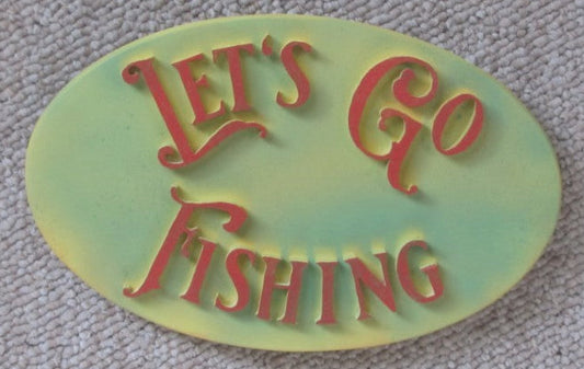 let's go fishing oval wooden sign