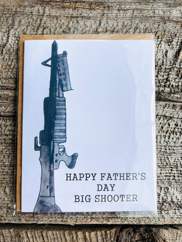 Happy Father's Day Big Shooter Greeting Card